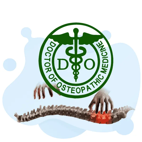 DO Doctor of Osteopathic Medicine