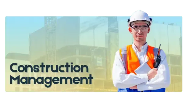 Construction Management