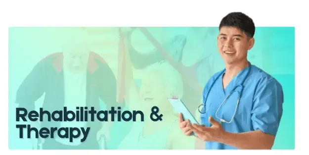 Rehabilitation & Therapy