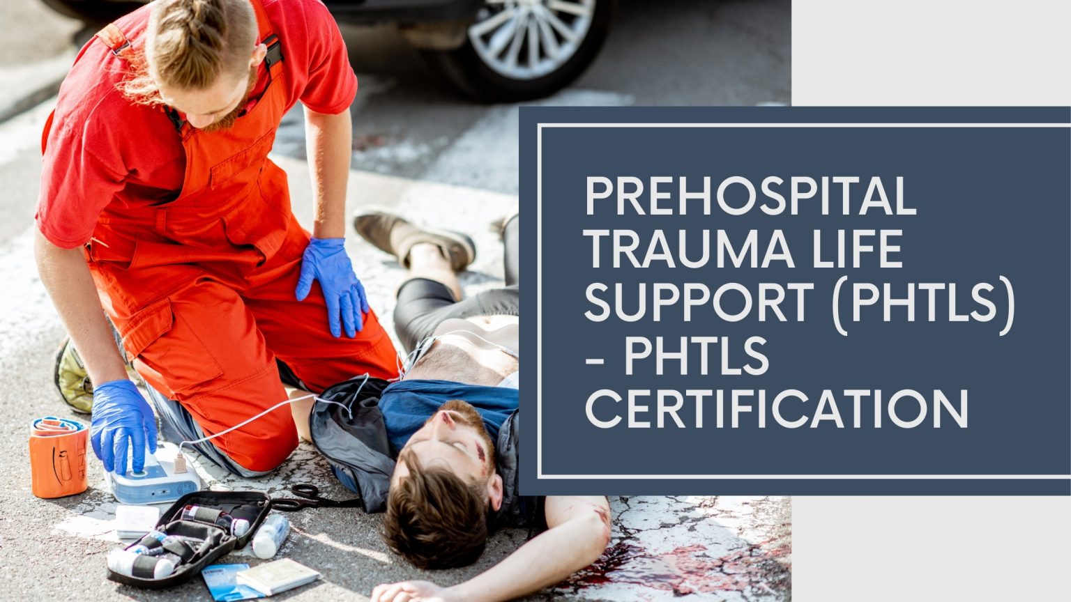 Master the PHTLS Test 2025: Your Ultimate Guide to Prehospital Trauma ...